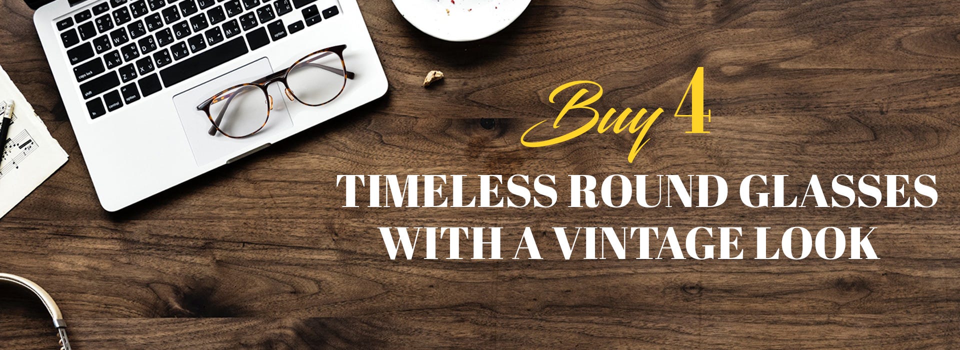 Buy 4 Timeless Round Glasses With A Vintage Look