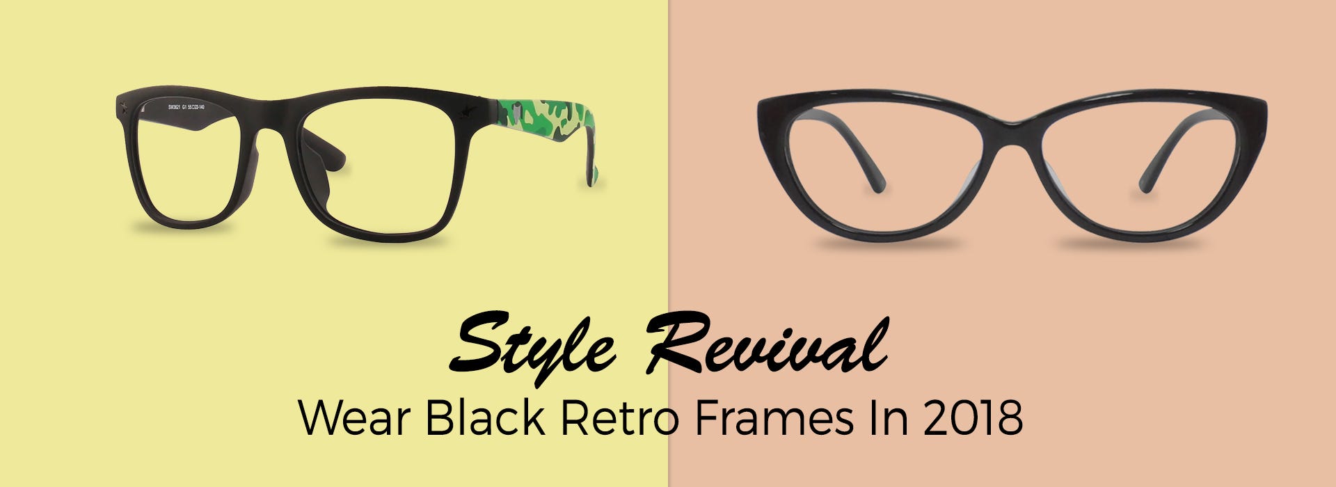 Style Revival: Wear Black Retro Frames In 2018