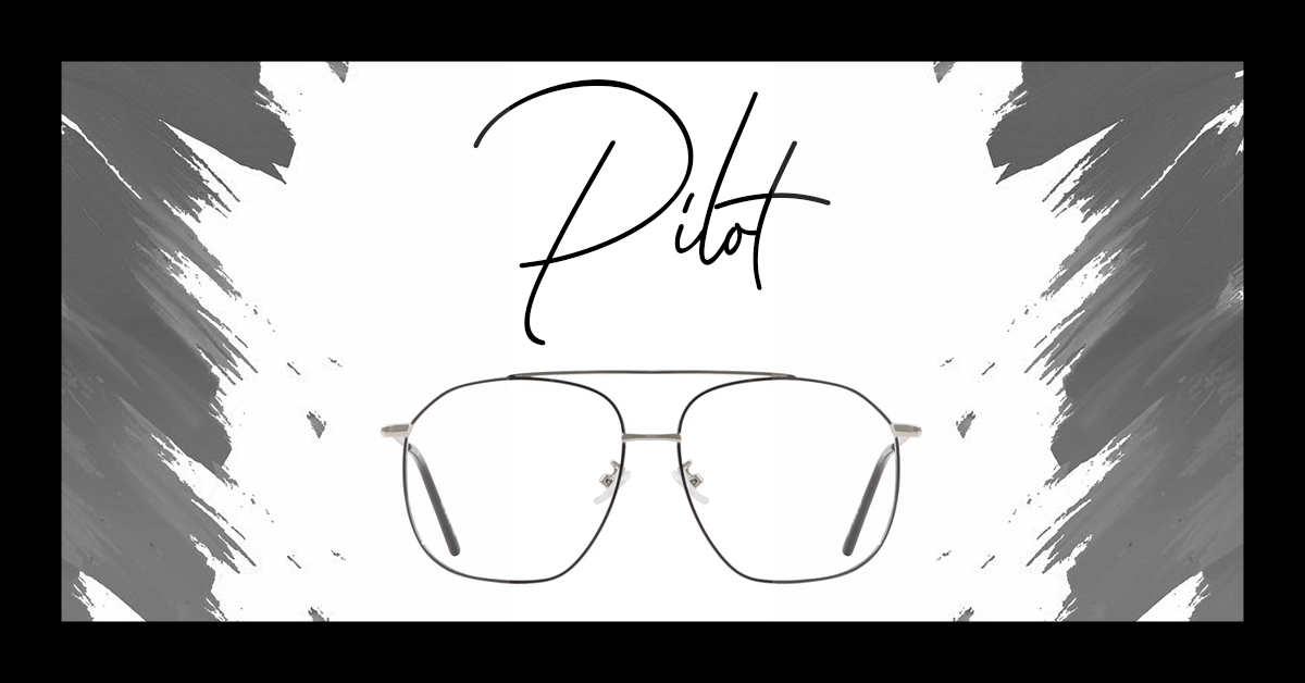 The Pilot Eyeglasses Online