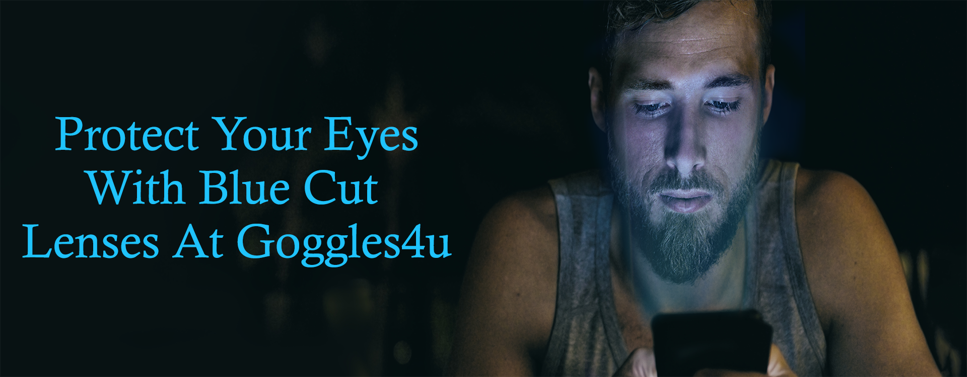 Protect Your Eyes With Blue Cut Lenses at Goggles4U